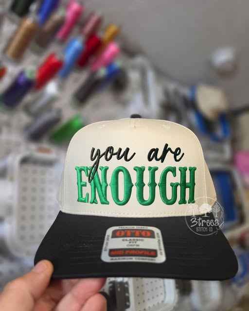 You Are Enough embroidered baseball hat