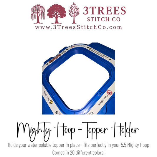 Topper Holder for Mighty Hoop 5.5 Frame – Keeps Water Soluble Topper Secure for Embroidery