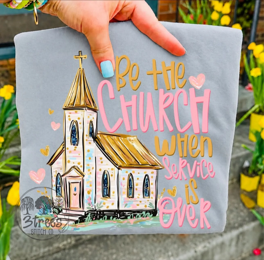 Be the Church Comfort Colors Granite T-Shirt | Christian Faith Graphic Tee