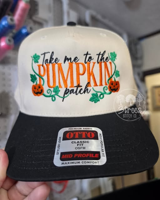 Take Me To The Pumpkin Patch | Embroidered Hat